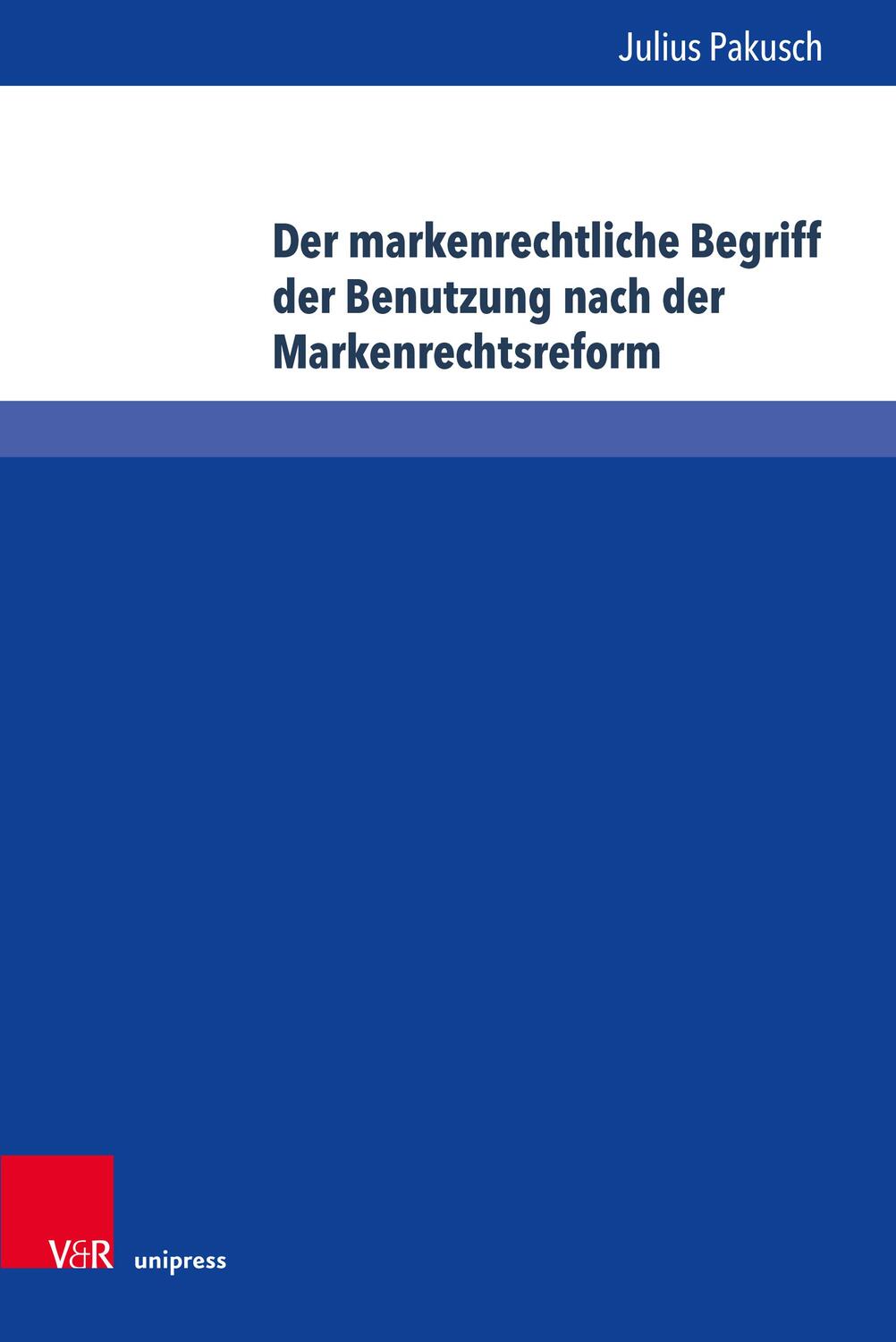 Cover: 9783847115496 | Der markenrechtliche Begriff der Benutzung nach der Markenrechtsreform