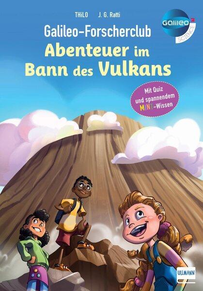 Cover: 9783741526794 | Galileo-Forscherclub - Abenteuer im Bann des Vulkans | Thilo | Buch