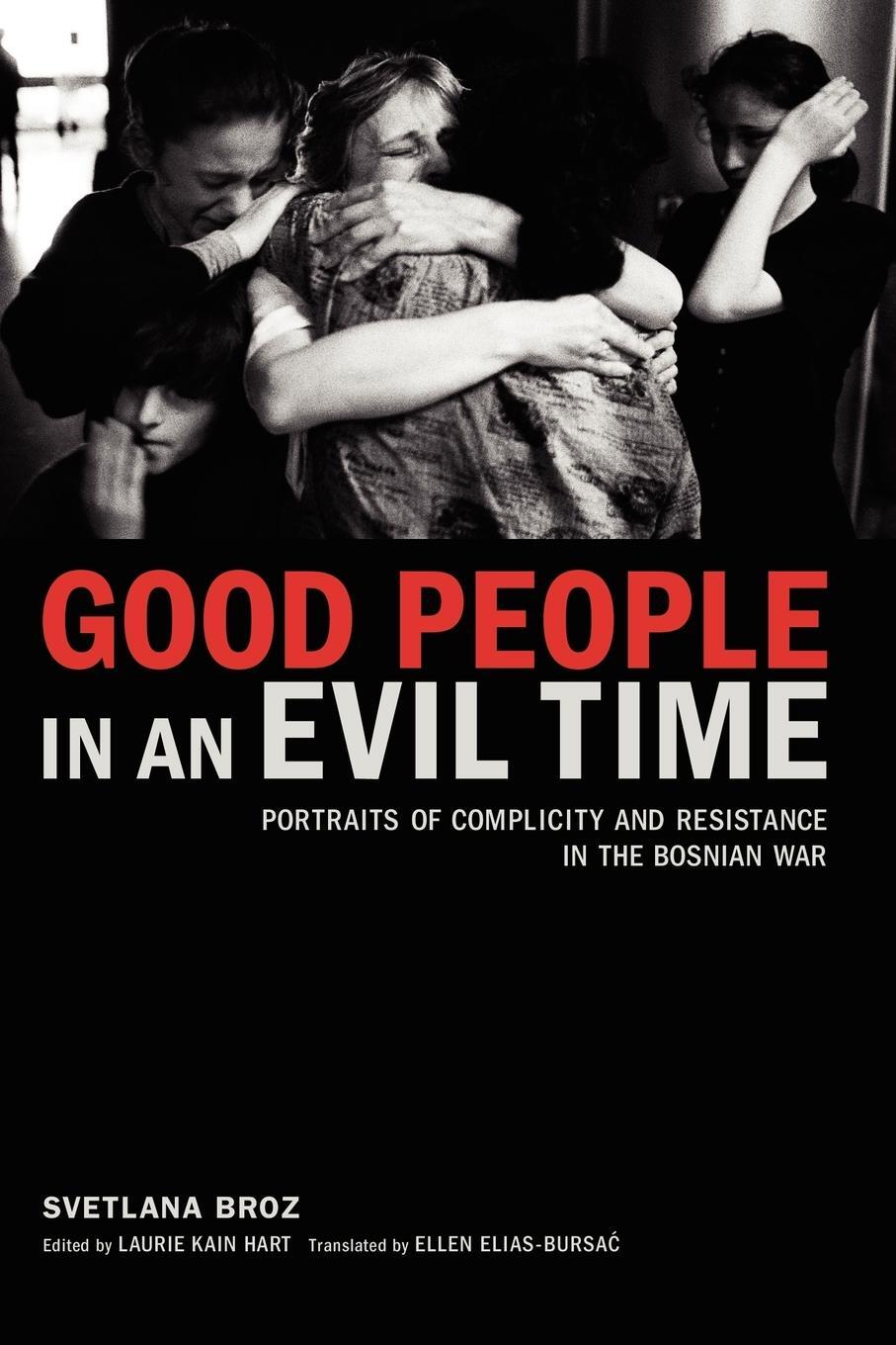 Cover: 9781590511961 | Good People in an Evil Time | Svetlana Broz | Taschenbuch | Paperback
