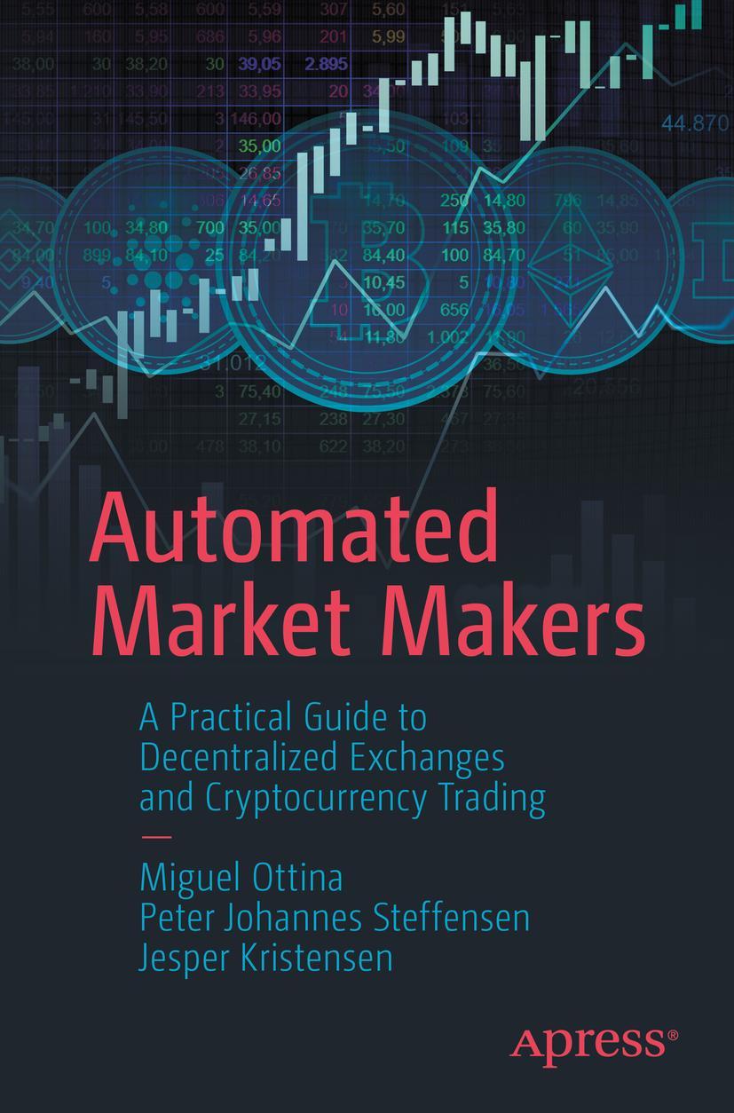 Cover: 9781484286159 | Automated Market Makers | Miguel Ottina (u. a.) | Taschenbuch | xi