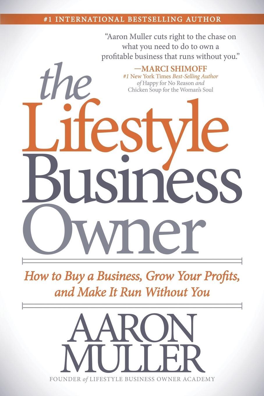 Cover: 9781683506492 | The Lifestyle Business Owner | Aaron Muller | Taschenbuch | Paperback