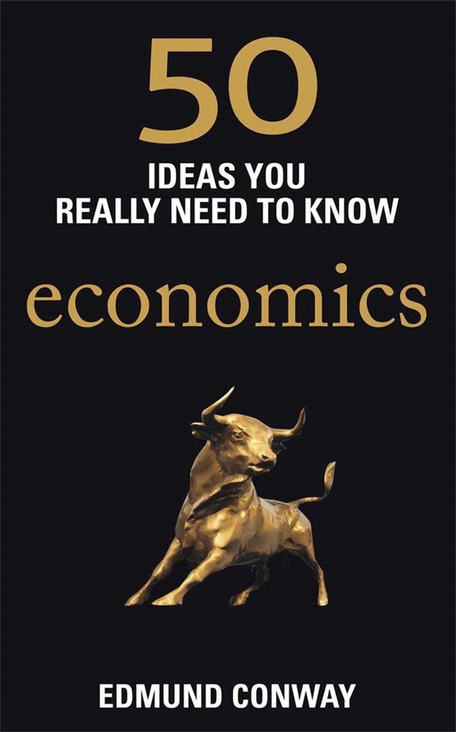 Cover: 9781780875859 | 50 Economics Ideas You Really Need to Know | Edmund Conway | Buch
