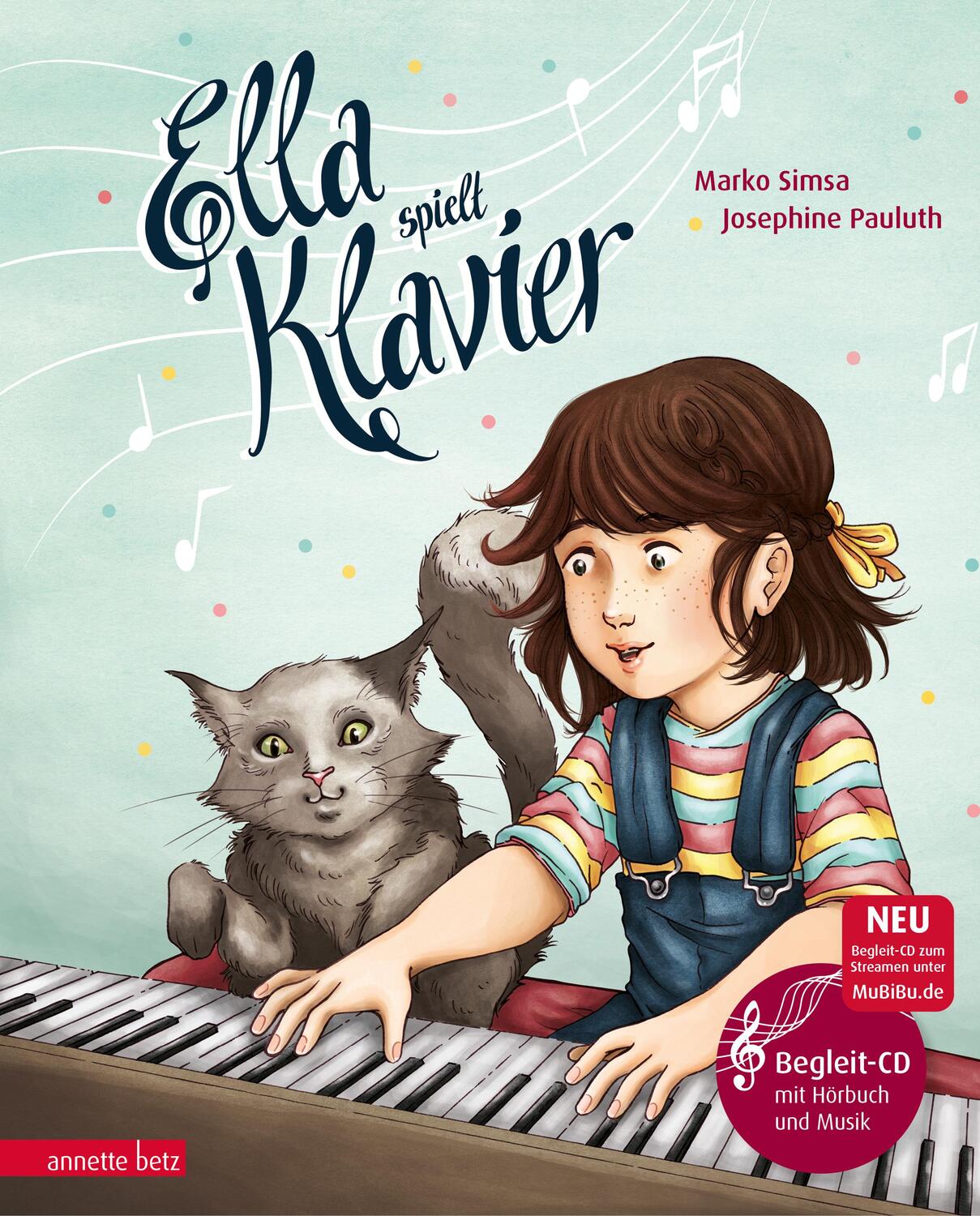 Cover: 9783219118667 | Ella spielt Klavier (Das musikalische Bilderbuch mit CD und zum...