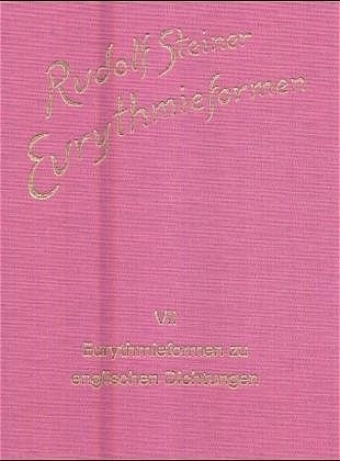 Cover: 9783727436871 | Eurythmieformen zu englischen Dichtungen | Rudolf Steiner | Buch