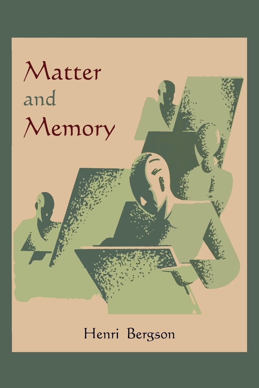 Cover: 9781891396779 | Matter and Memory | Henri Bergson | Taschenbuch | Paperback | Englisch