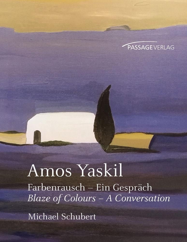 Cover: 9783954150878 | Amos Yaskil | Michael Schubert | Buch | 136 S. | Deutsch | 2019