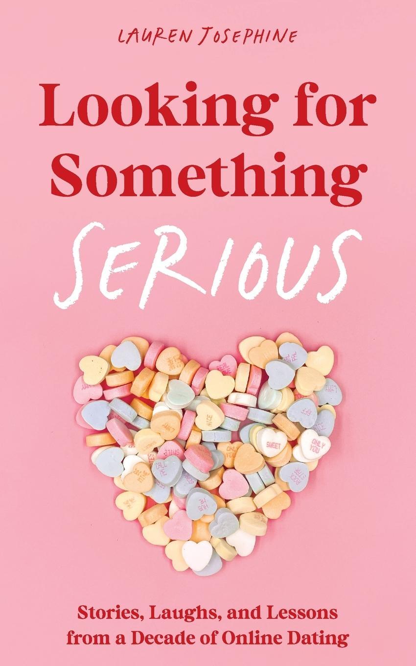 Cover: 9798989116614 | Looking for Something Serious | Lauren Josephine | Taschenbuch | 2023