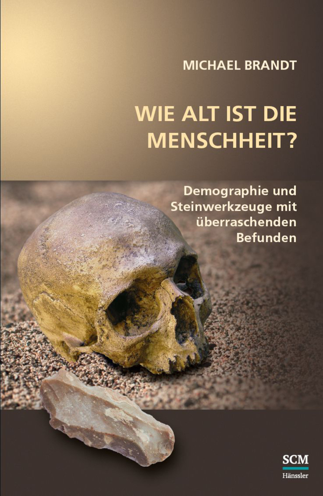 Cover: 9783775156660 | Wie alt ist die Menschheit? | Michael Brandt | Buch | 240 S. | Deutsch