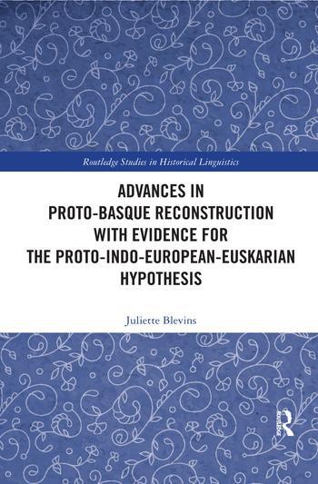 Cover: 9780367417291 | Advances in Proto-Basque Reconstruction with Evidence for the...