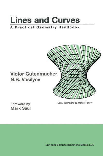 Cover: 9780817641610 | Lines and Curves | A Practical Geometry Handbook | Gutenmacher (u. a.)