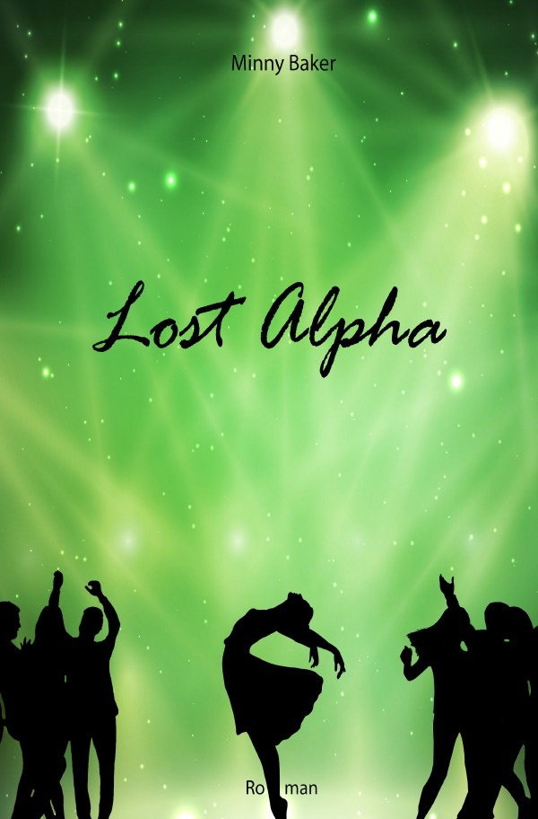 Cover: 9783746719115 | Lost Alpha | Minny Baker | Taschenbuch | 656 S. | Deutsch | 2018