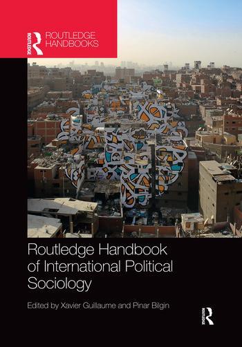 Cover: 9780367499983 | Routledge Handbook of International Political Sociology | Taschenbuch