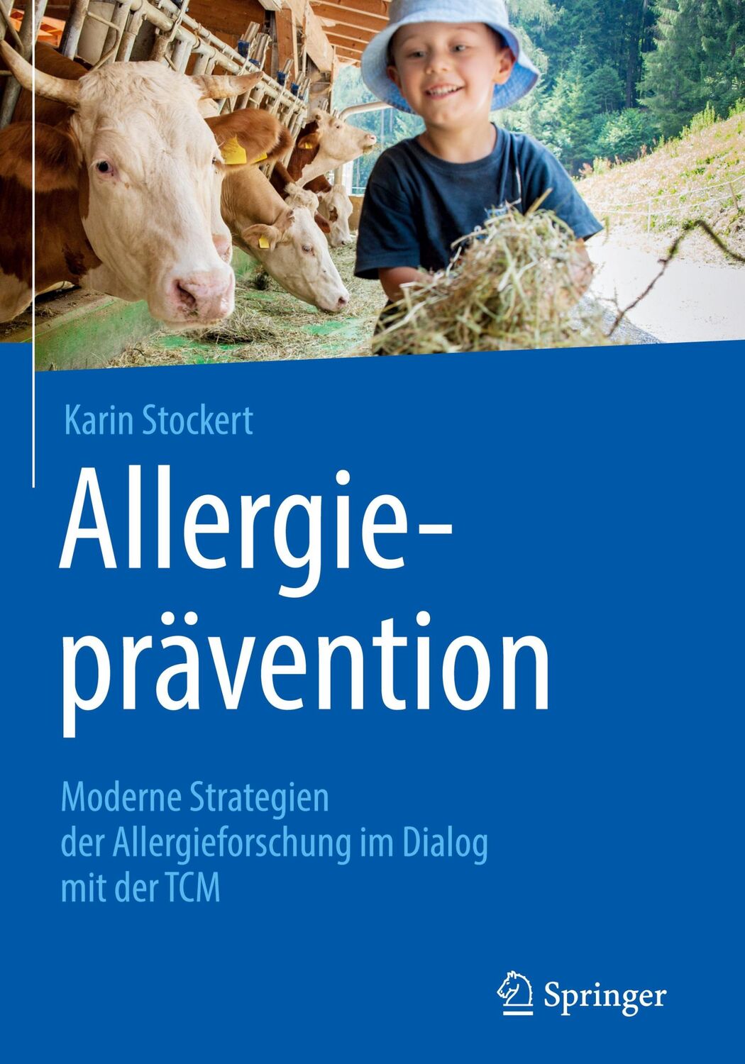 Cover: 9783662581391 | Allergieprävention | Karin Stockert | Buch | xix | Deutsch | 2020