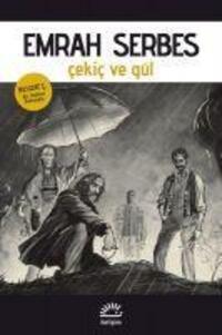Cover: 9789750533464 | Cekic ve Gül | Behzat C. - Bir AnKara Polisiyesi | Emrah Serbes | Buch