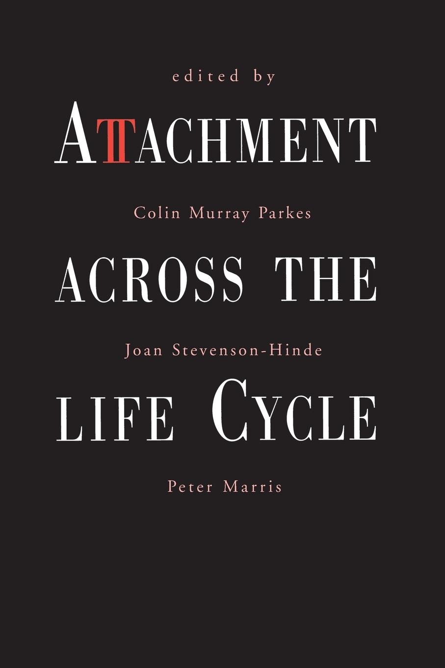 Cover: 9780415056519 | Attachment Across the Life Cycle | Colin Murray Parkes (u. a.) | Buch