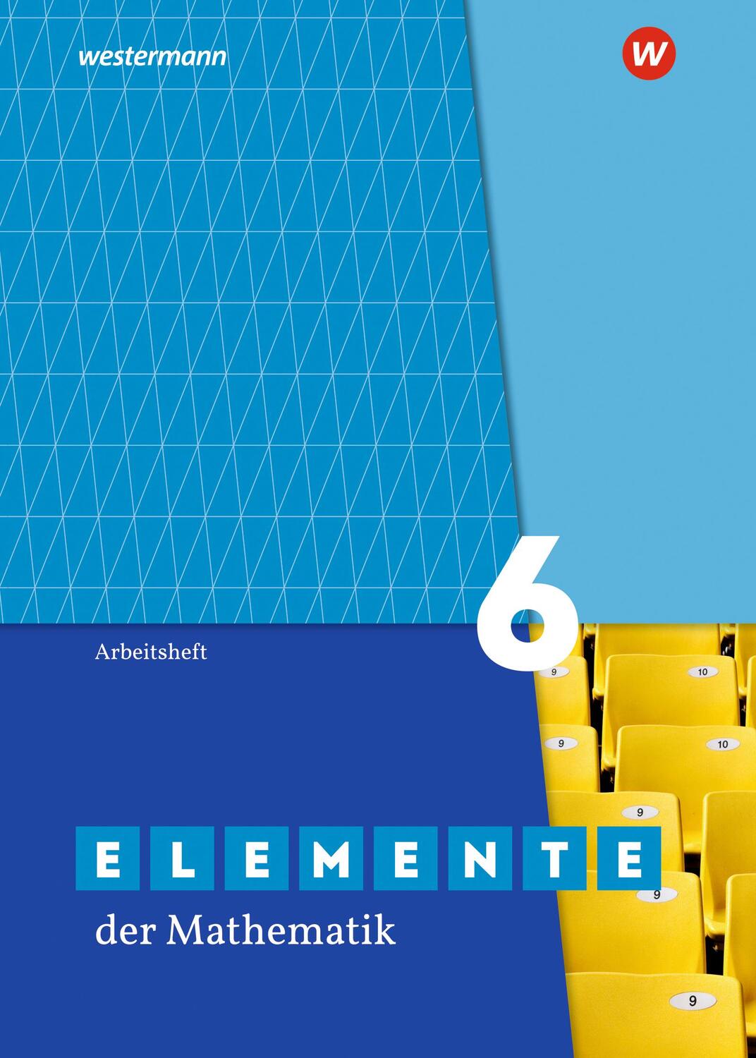 Cover: 9783141012262 | Elemente der Mathematik SI 6. Arbeitsheft mit Lösungen. G9 in...