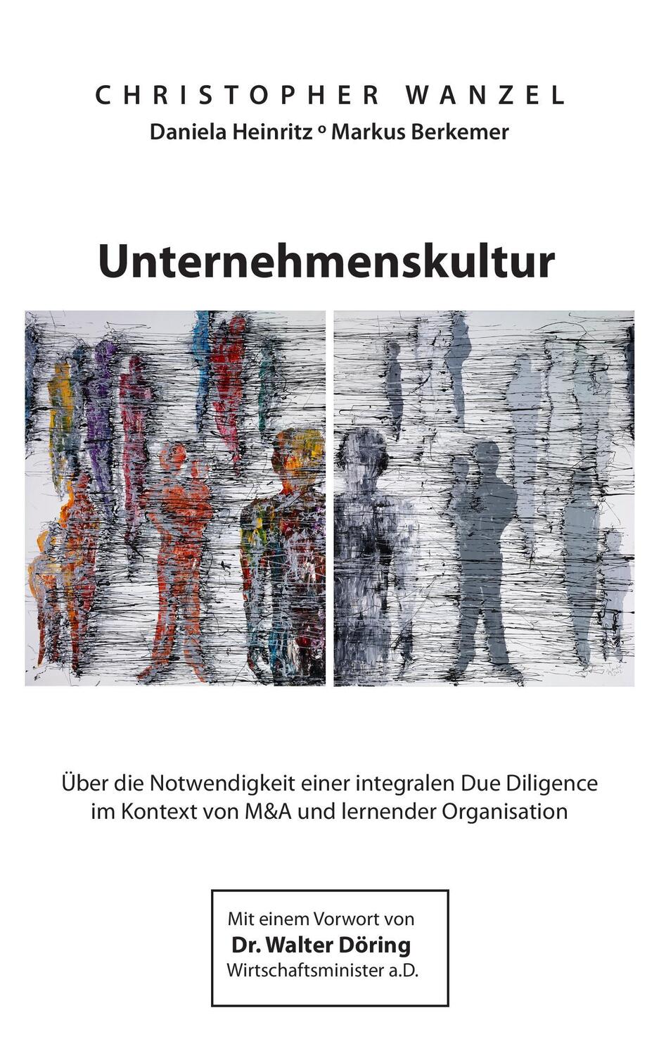 Cover: 9783844843095 | Unternehmenskultur | Christopher Wanzel (u. a.) | Taschenbuch | 184 S.