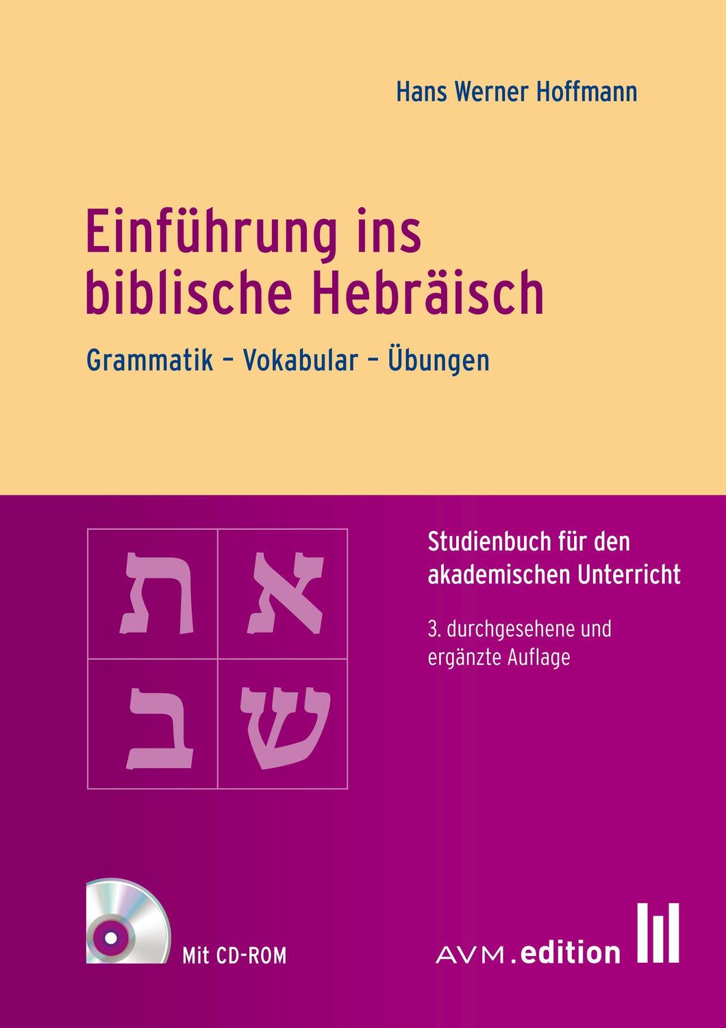 Cover: 9783954771547 | Einführung ins biblische Hebräisch | Grammatik - Vokabular - Übungen