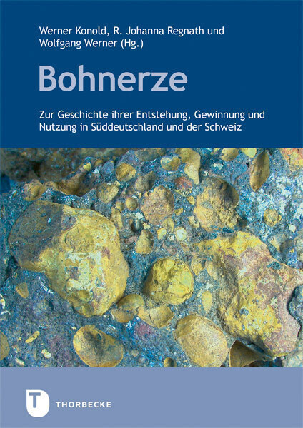 Cover: 9783799514309 | Bohnerze | Werner Konold (u. a.) | Buch | Deutsch | 2019 | Thorbecke