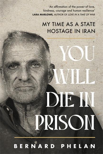 Cover: 9781804189061 | You Will Die in Prison | Bernard Phelan | Taschenbuch | Englisch