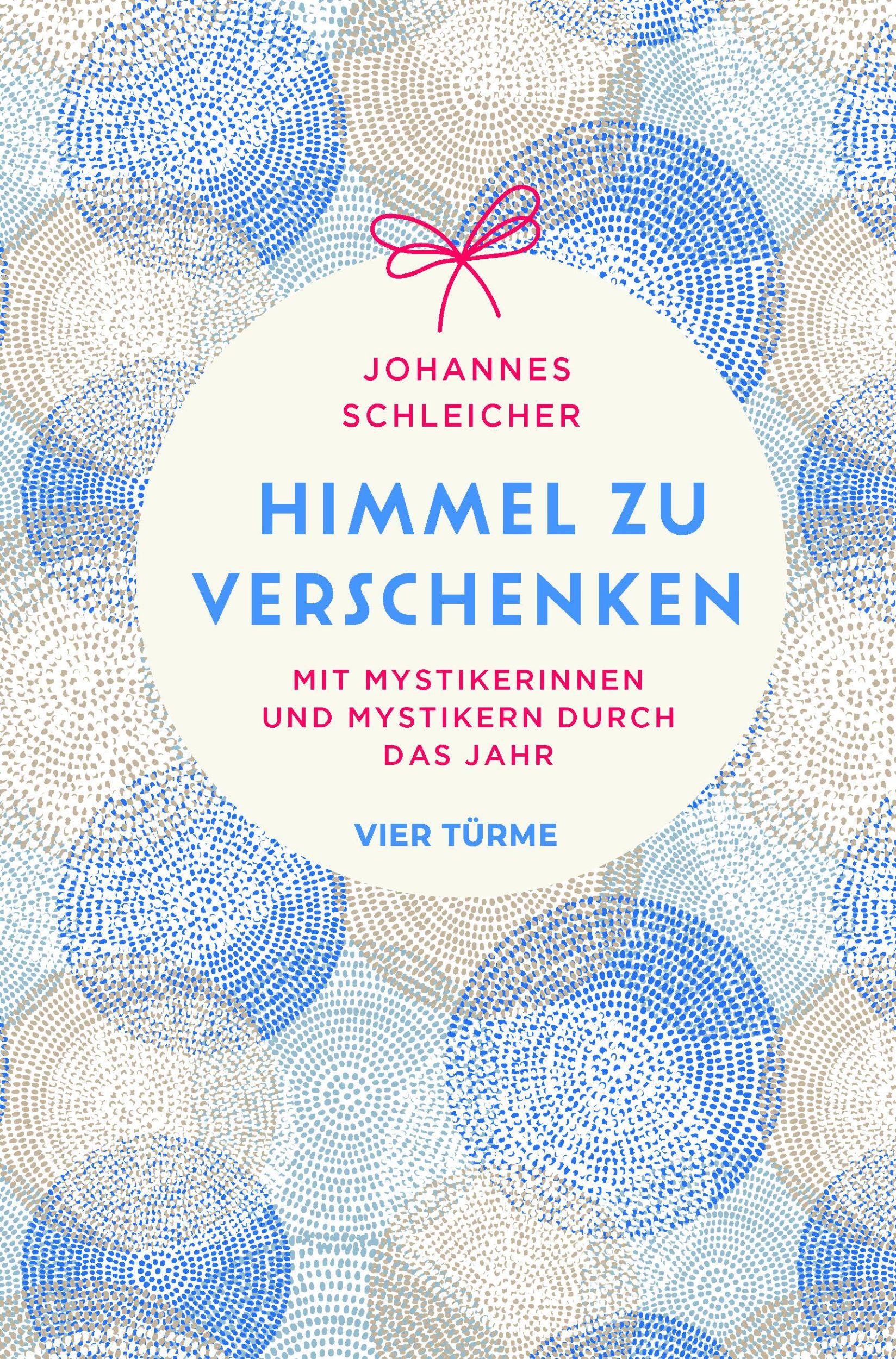 Cover: 9783736505728 | Himmel zu verschenken | Mit Mystikerinnen und Mystikern durch das Jahr