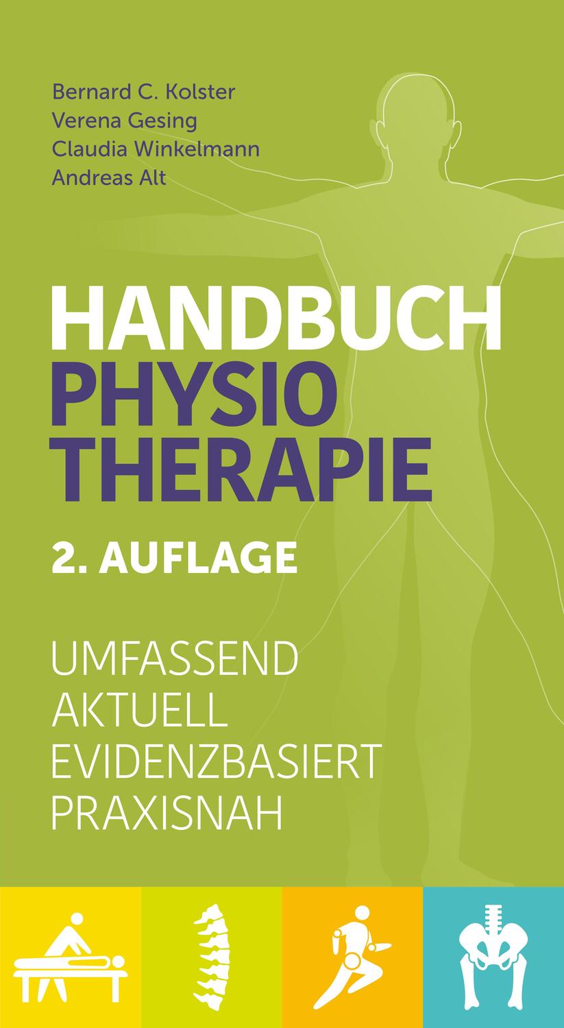 Cover: 9783868676471 | Handbuch Physiotherapie | Bernard C. Kolster (u. a.) | Buch | Deutsch