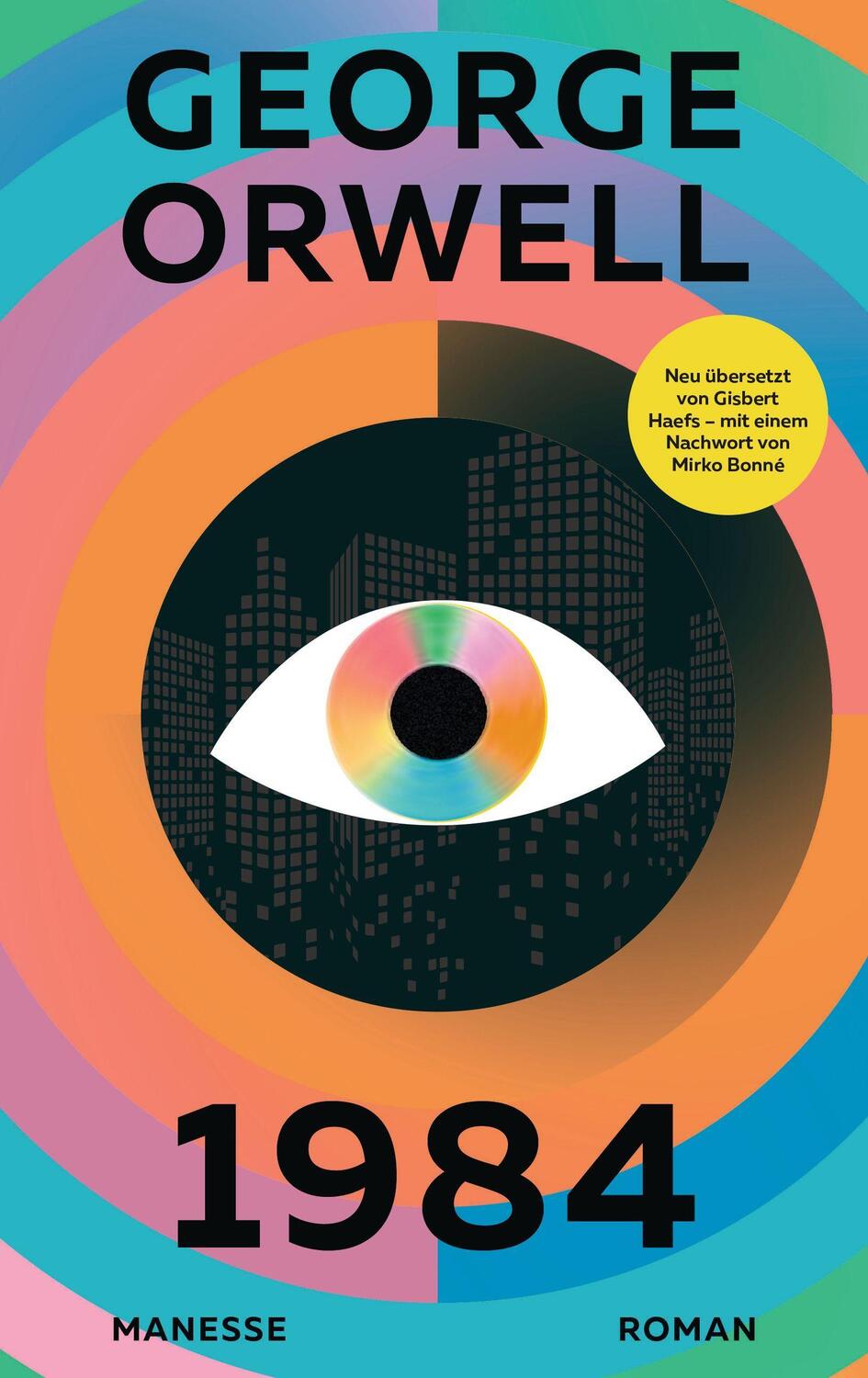 Cover: 9783717525288 | 1984 | George Orwell | Buch | 448 S. | Deutsch | 2021 | Manesse