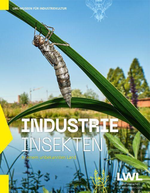 Cover: 9783837525717 | IndustrieInsekten | In einem unbekannten Land | Taschenbuch | Deutsch