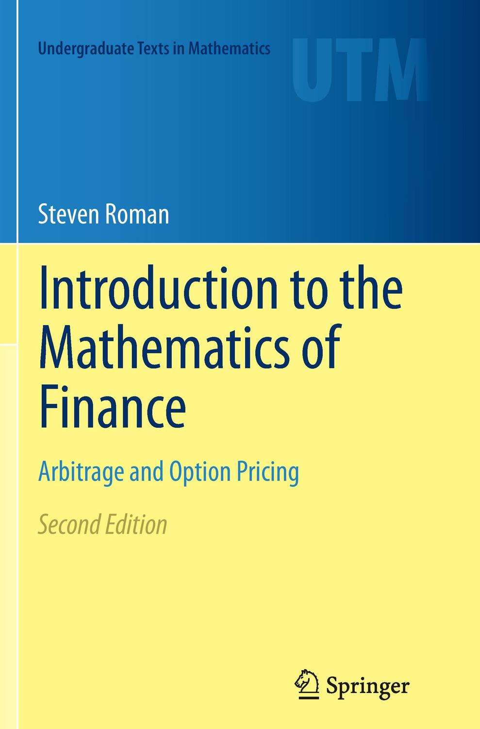 Cover: 9781489985996 | Introduction to the Mathematics of Finance | Steven Roman | Buch | XVI