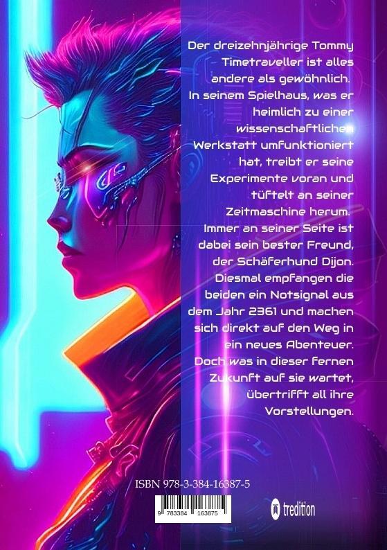 Rückseite: 9783384163875 | Tommy Timetraveller und der Neon-Clan | Edwin van Bargen | Taschenbuch