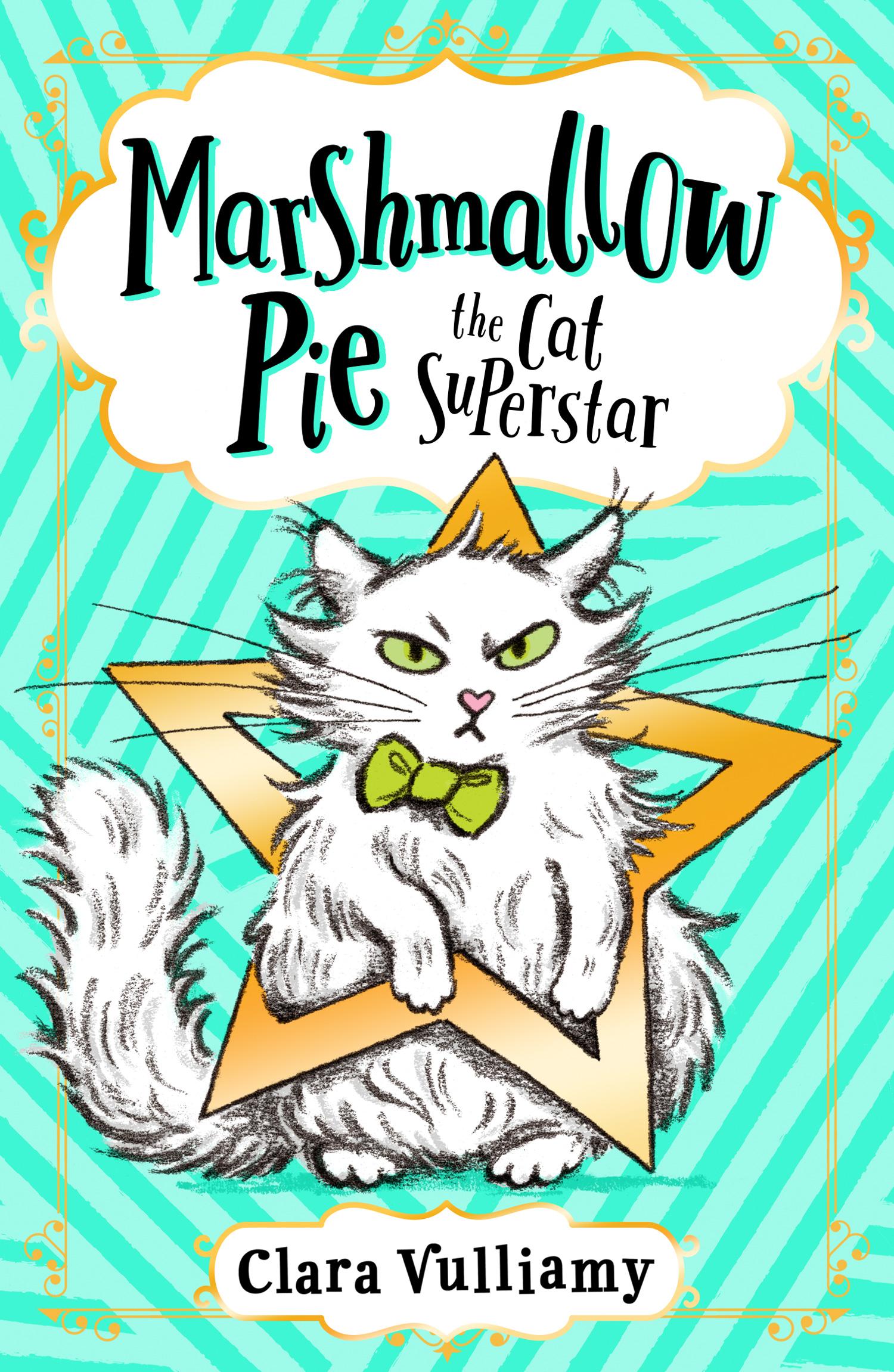 Cover: 9780008355852 | Marshmallow Pie The Cat Superstar | Clara Vulliamy | Taschenbuch