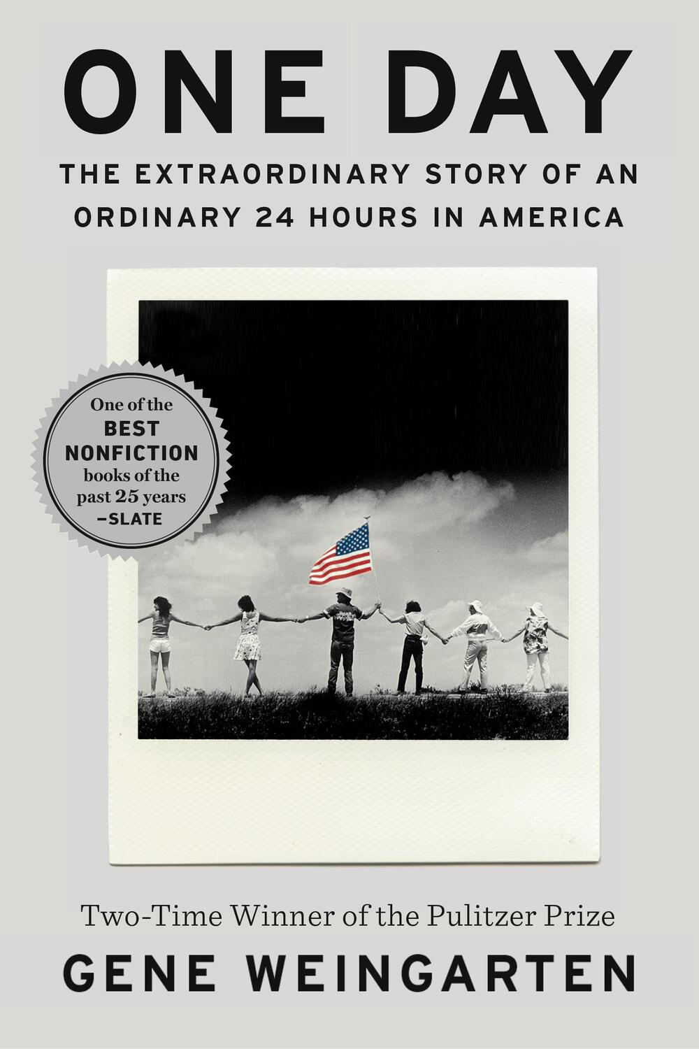 Cover: 9780399185830 | One Day: The Extraordinary Story of an Ordinary 24 Hours in America