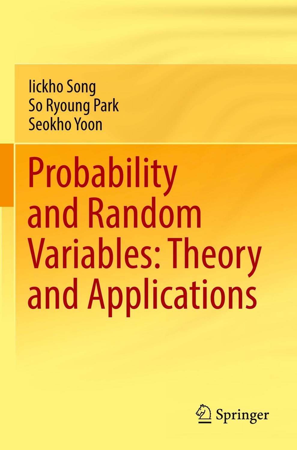 Cover: 9783030976811 | Probability and Random Variables: Theory and Applications | Buch | xii