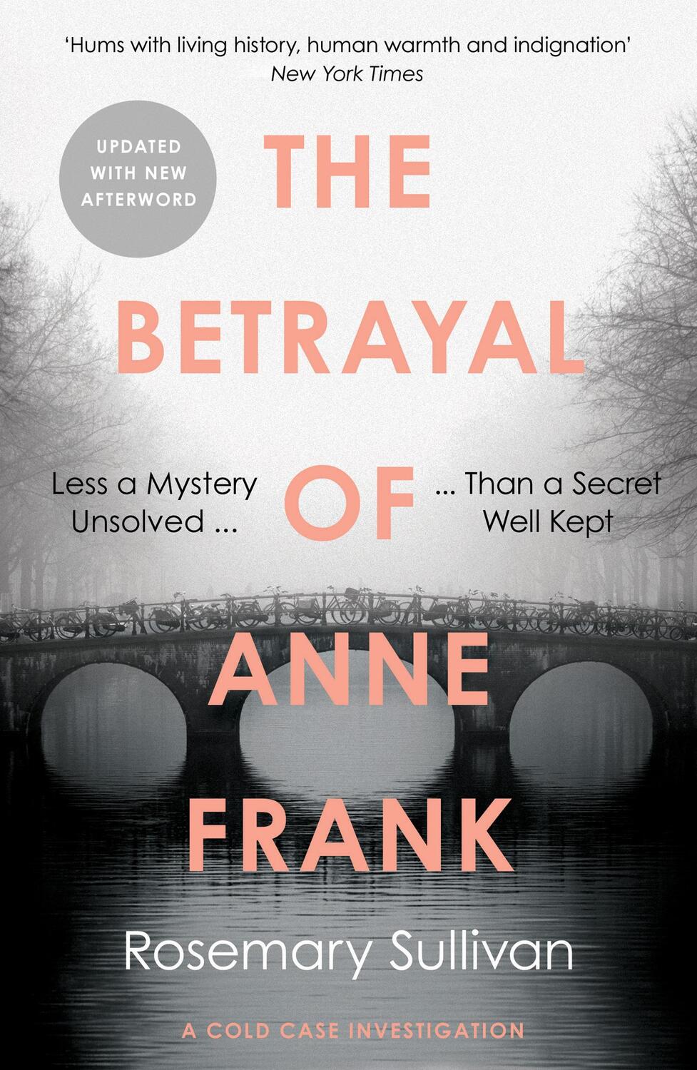 Cover: 9780008353872 | The Betrayal of Anne Frank | A Cold Case Investigation | Sullivan