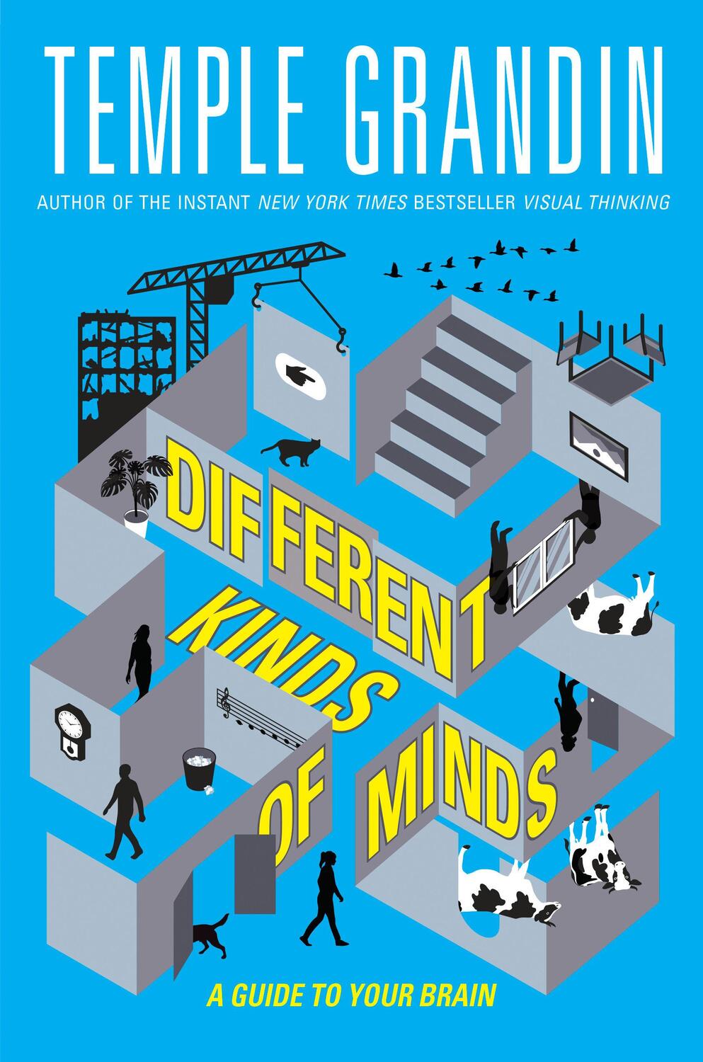 Cover: 9780593352878 | Different Kinds of Minds | A Guide to Your Brain | Temple Grandin