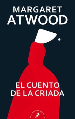 Cover: 9788418173370 | El Cuento de la Criada / The Handmaid's Tale | Margaret Atwood | Buch