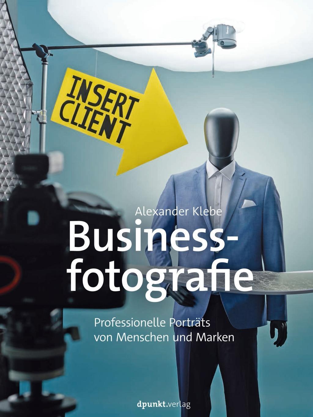 Cover: 9783864906886 | Businessfotografie | Professionelle Porträts von Menschen und Marken