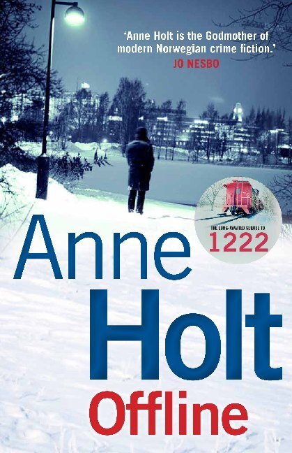 Cover: 9781782398806 | Offline | Anne Holt | Taschenbuch | 415 S. | Englisch | 2017 | Corvus