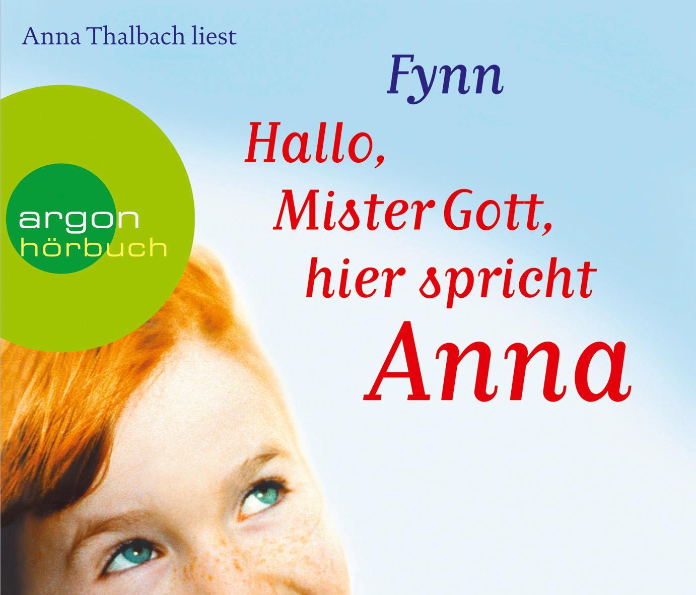 Cover: 9783839840146 | Hallo, Mister Gott, hier spricht Anna (Hörbestseller) | Fynn | CD