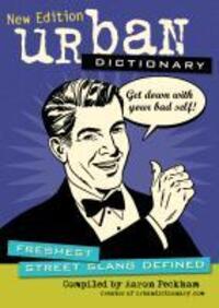 Cover: 9781449409906 | Urban Dictionary: Freshest Street Slang Definedvolume 3 | Com (u. a.)