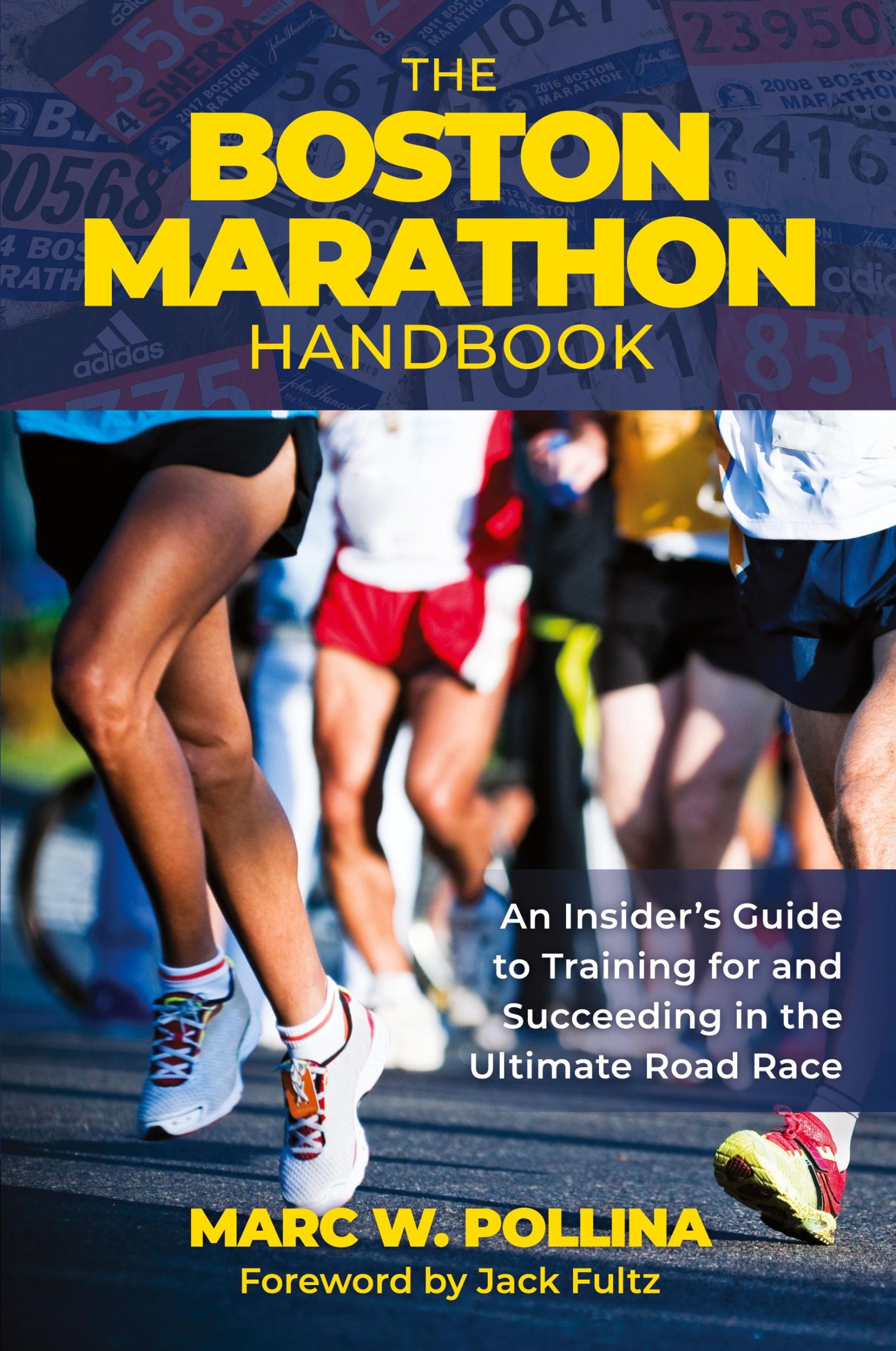 Cover: 9781493079025 | The Boston Marathon Handbook | Marc W. Pollina | Taschenbuch | 2024