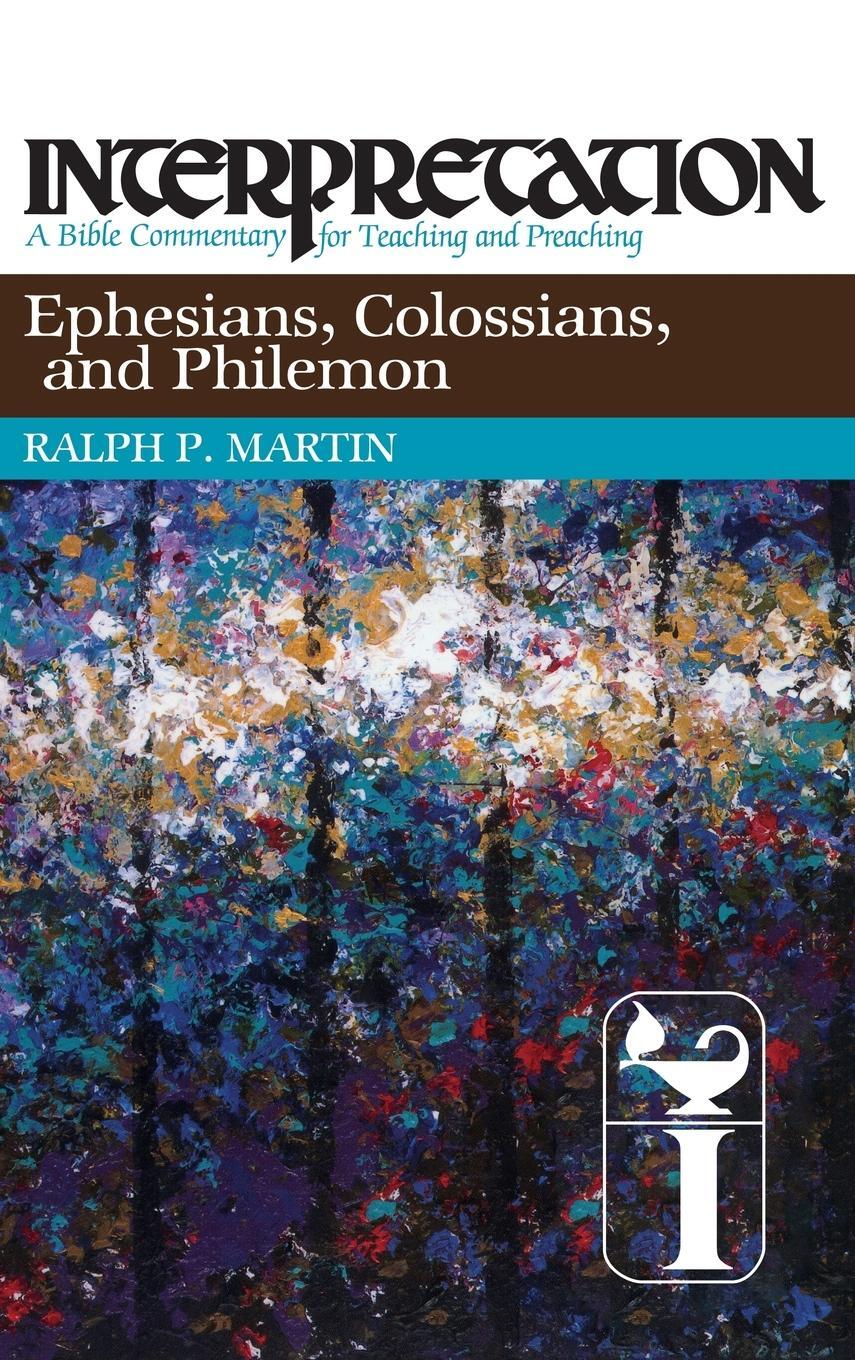 Cover: 9780804231398 | Ephesians, Colossians, and Philemon | Ralph P. Martin | Buch | 1992