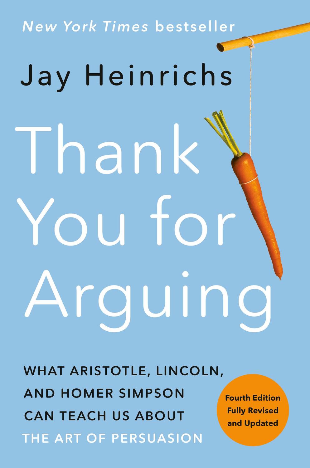 Cover: 9780593237380 | Thank You for Arguing | Jay Heinrichs | Taschenbuch | Englisch | 2020