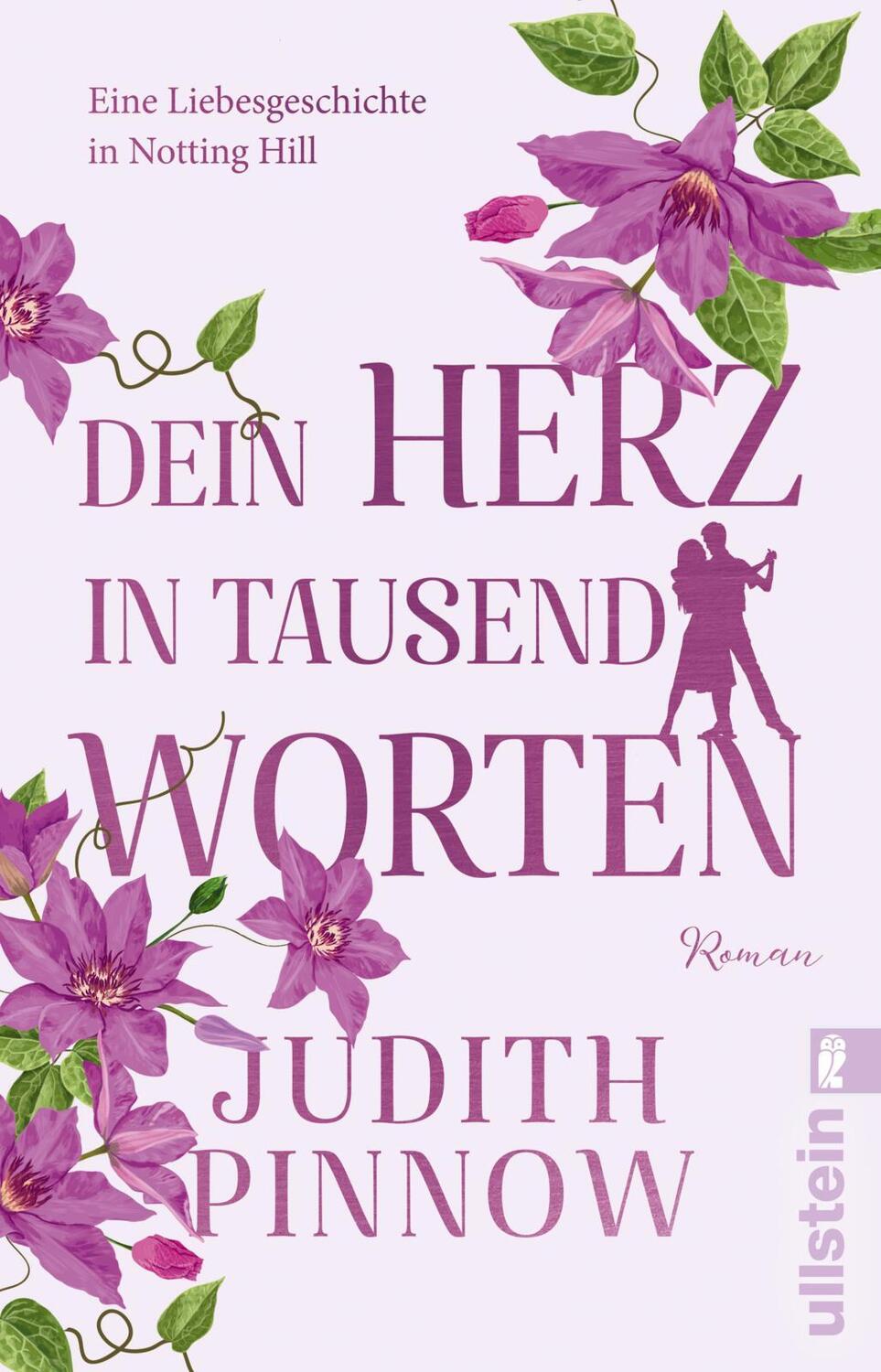 Cover: 9783548062976 | Dein Herz in tausend Worten. | Eine Liebesgeschichte in Notting Hill