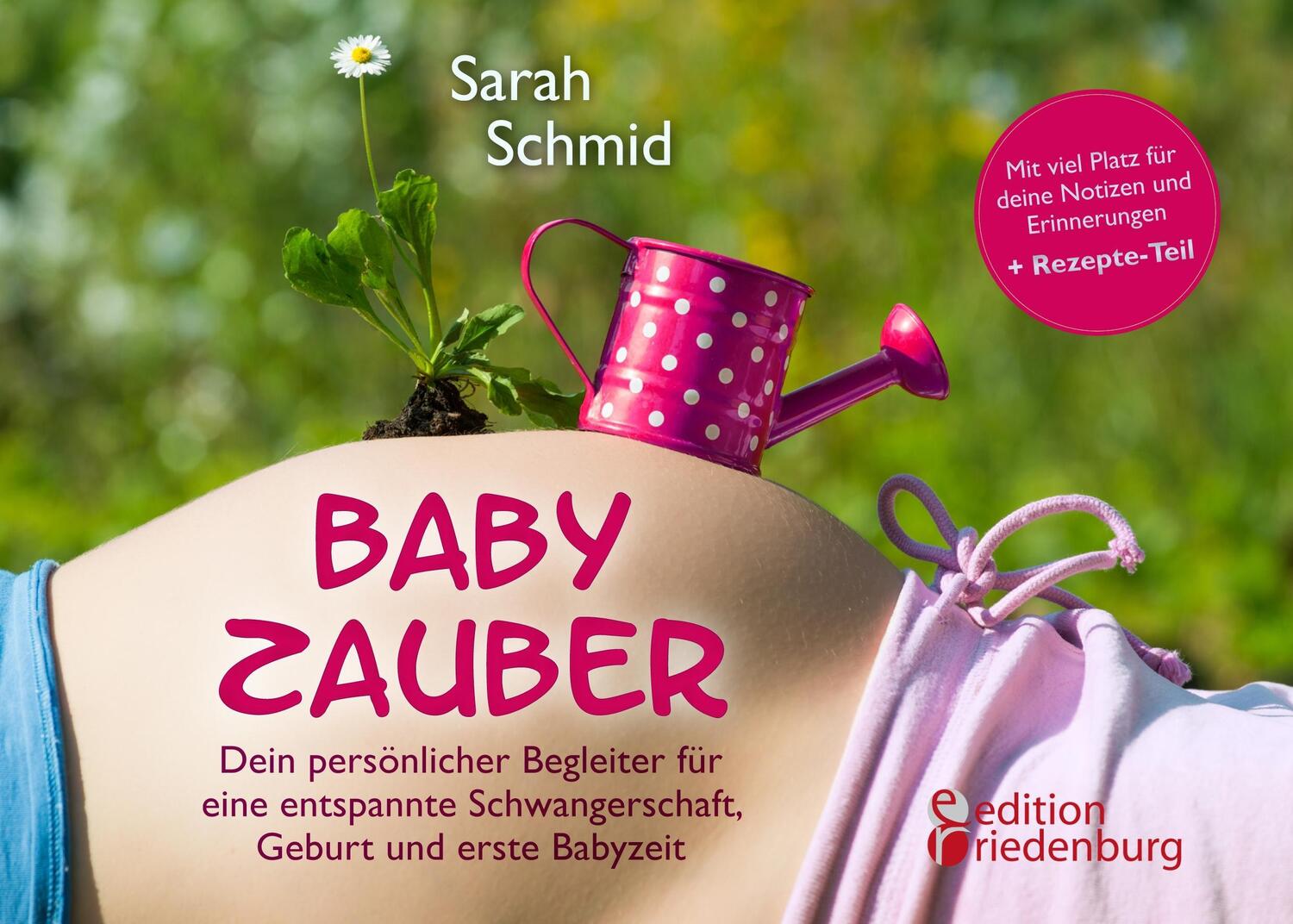 Cover: 9783902943484 | Babyzauber - Dein persönlicher Begleiter für eine entspannte...