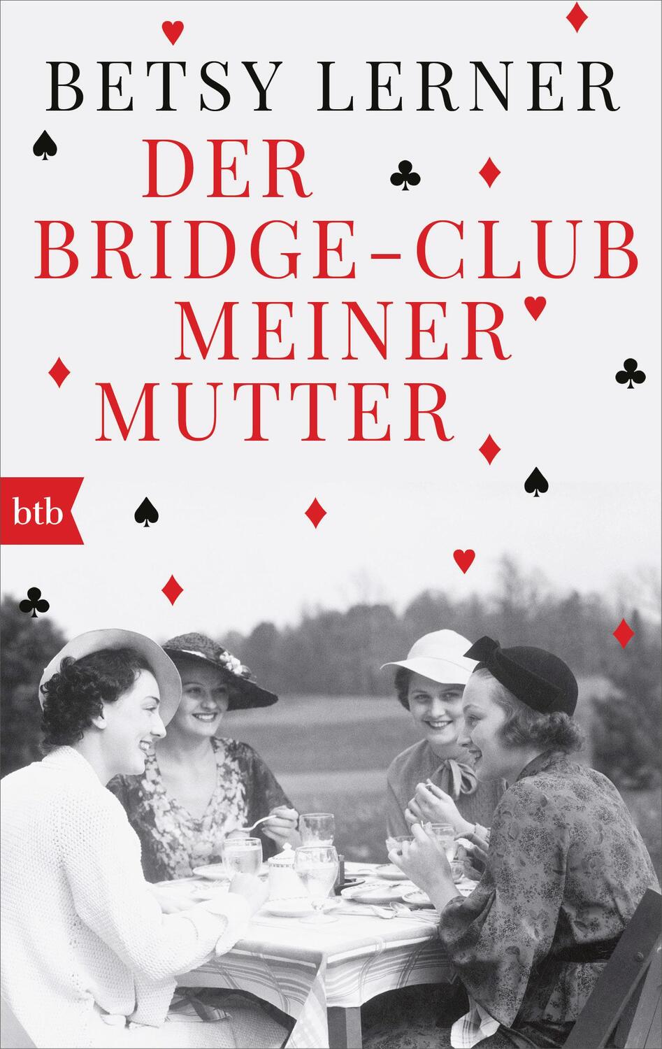 Cover: 9783442719082 | Der Bridge-Club meiner Mutter | Betsy Lerner | Taschenbuch | Deutsch