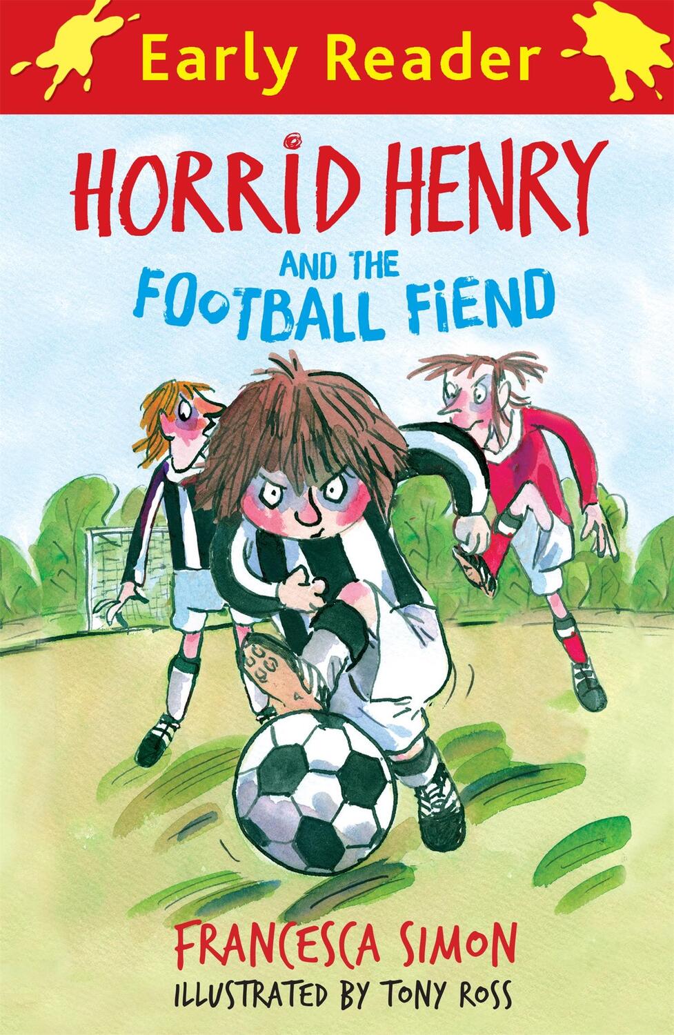 Cover: 9781444000023 | Horrid Henry Early Reader: Horrid Henry and the Football Fiend | Simon