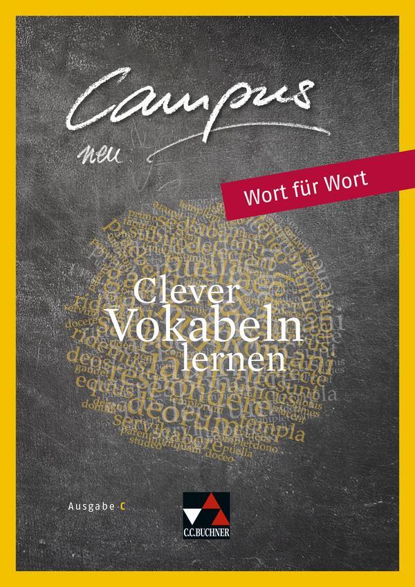 Cover: 9783661410357 | Campus C - neu Wort für Wort | Clever Vokabeln lernen | Johannes Fuchs