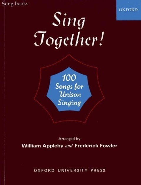 Cover: 9780193301566 | Sing Together!: Sing Together | 100 unison songs for KS2-3 (ages 7-14)