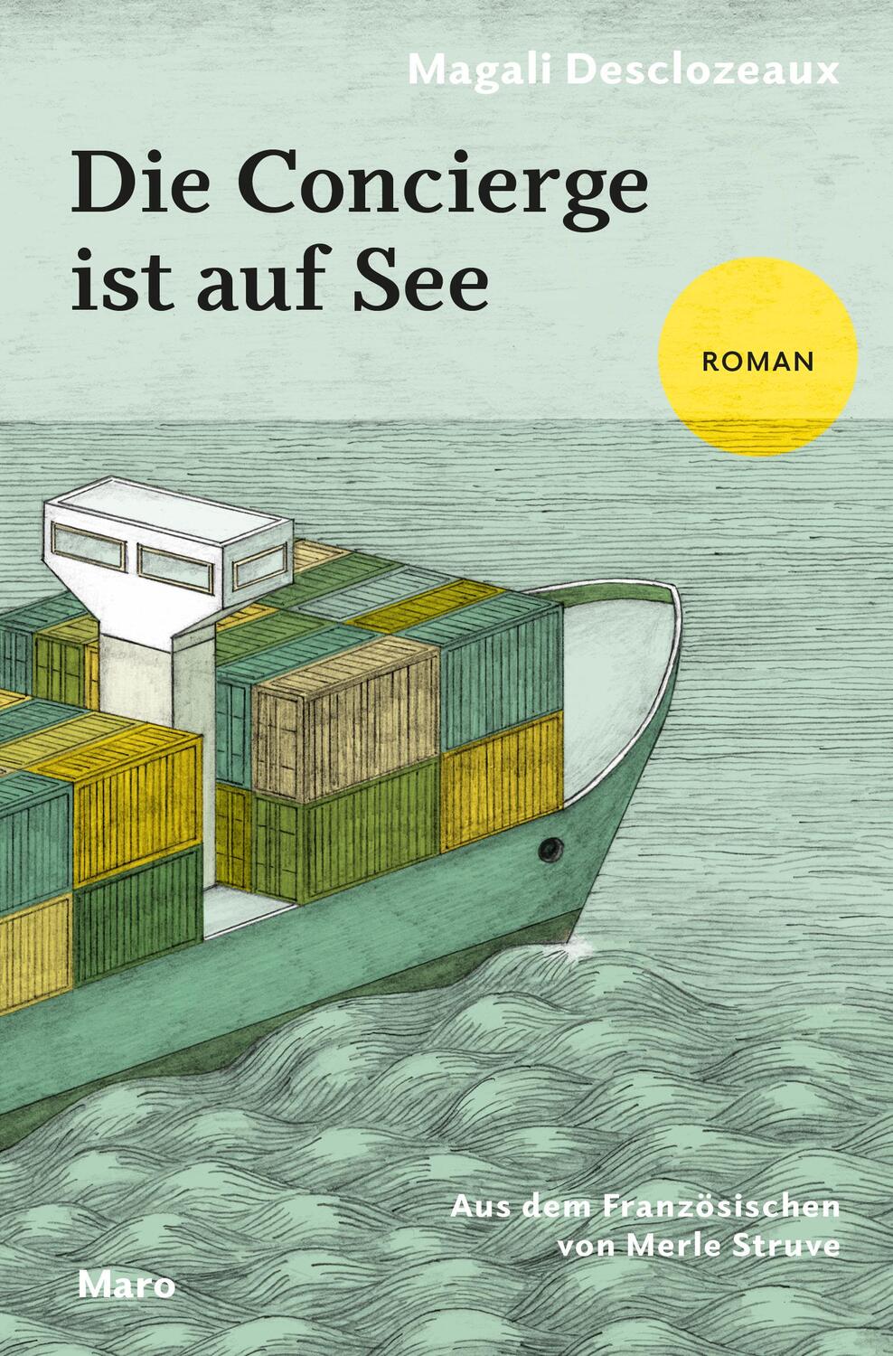 Cover: 9783875126747 | Die Concierge ist auf See | Roman | Magali Desclozeaux | Taschenbuch